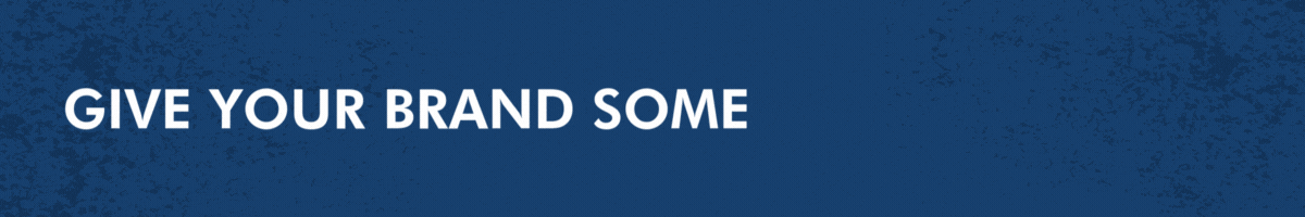 Give your brand some personality banner