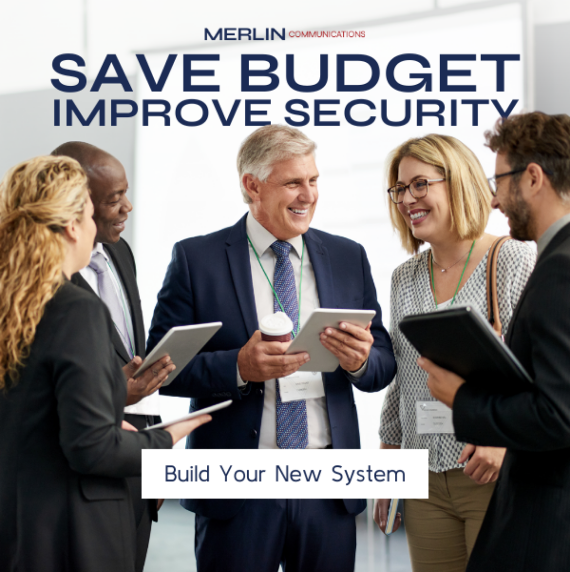 – Merlin Communications