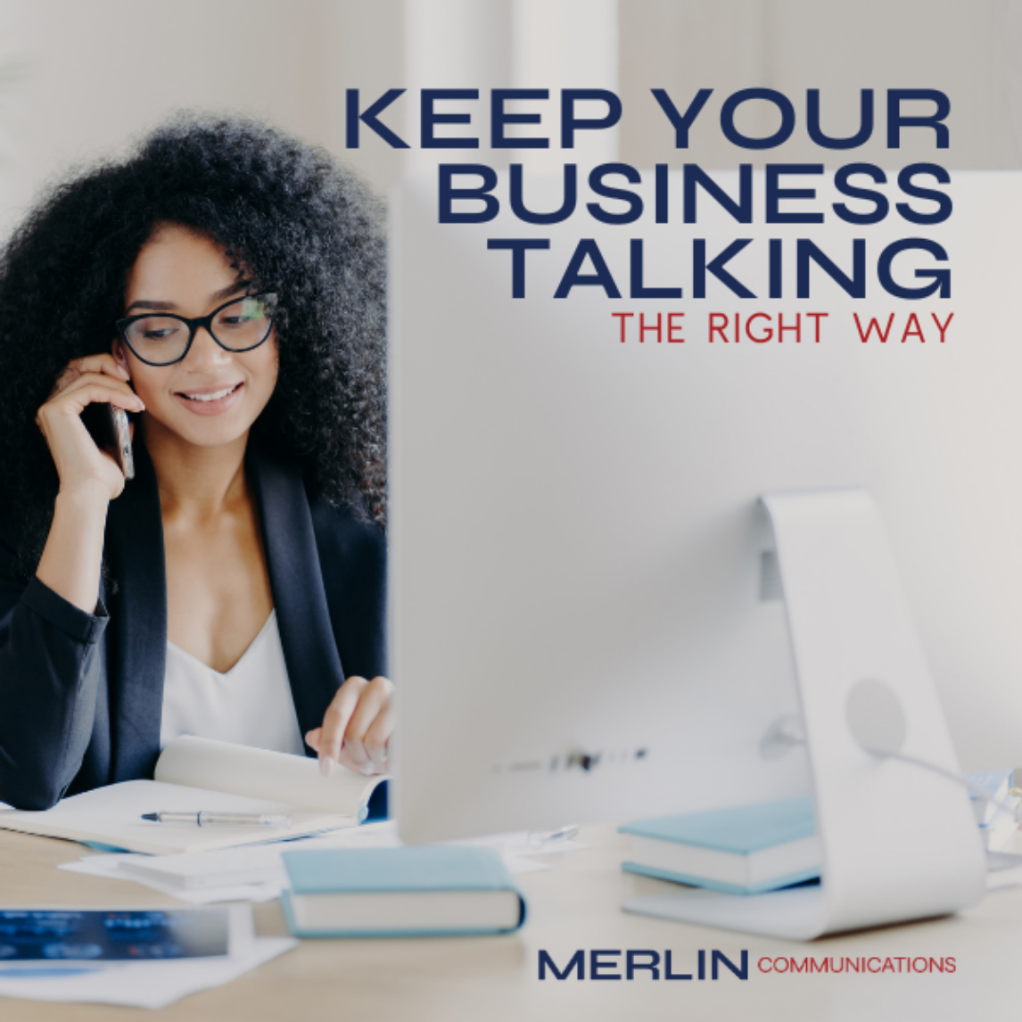 – Merlin Communications