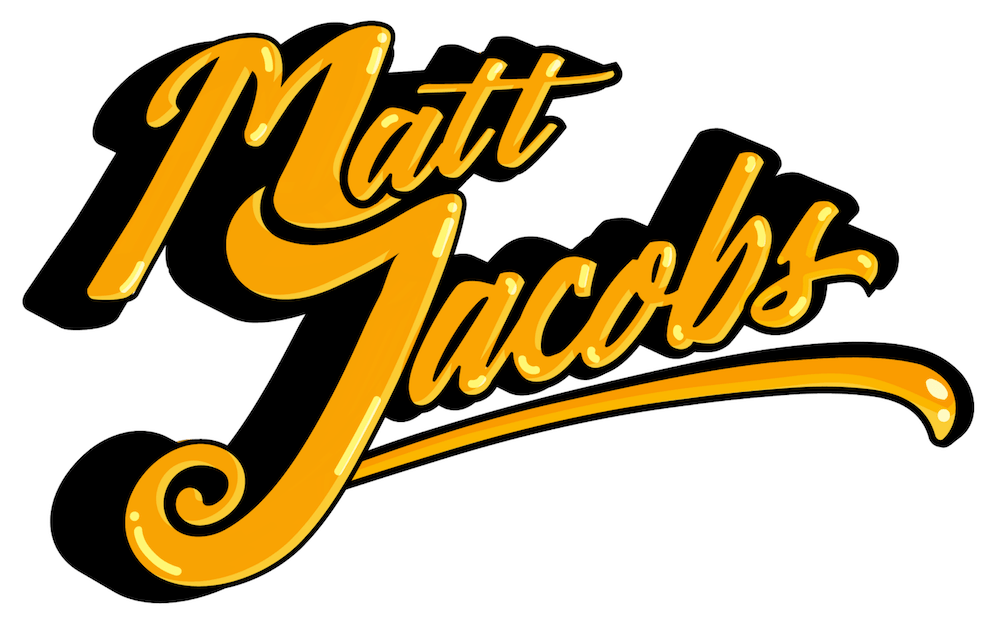 – Matt Jacobs Productions